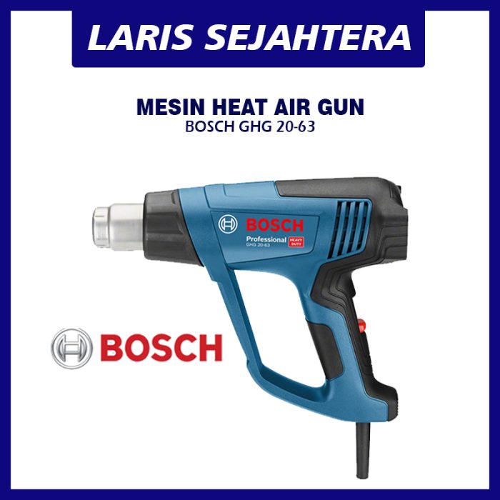 Jual Heat Gun 630°C Bosch GHG 20-63 1 Harga Murah