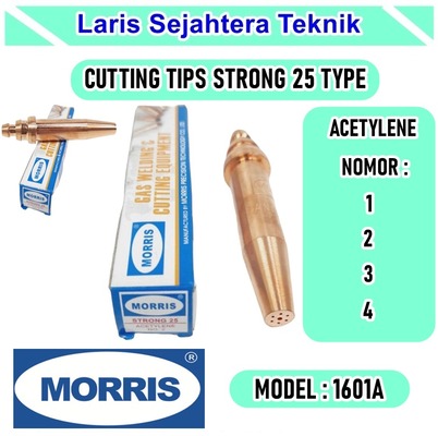 Jual Morris Cutting Tip Acetylene Strong 25 No 2 Harga Murah
